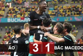 Video Áo vs Macedonia Kết quả vòng 1 bảng C VCK EURO 2021