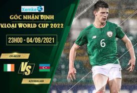 Soi kèo phạt góc Ireland vs Azerbaijan 23h 4/9 vòng loại World Cup