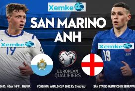 Link trực tiếp San Marino vs Anh 02h45 16/11/2021 có bình luận